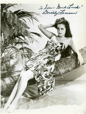 DOROTHY LAMOUR AUTOGRAPH on SEXY PHOTOGRAPH