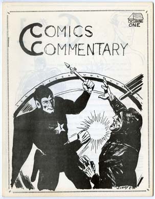 COMICS COMMENTARY #1 FANZINE (1970) GIL KANE EVERETT