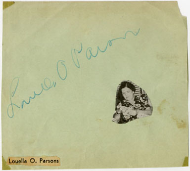 LOUELLA PARSONS (GOSSIP COLUMNIST) - SIGNED PAPER