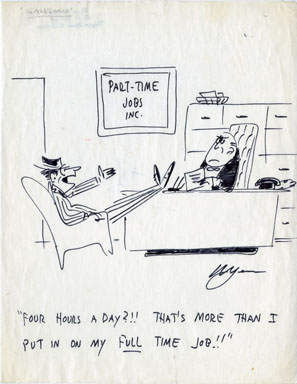 MYERS - PART-TIME JOBS ONE-PANEL GAG CARTOON ORIG ART