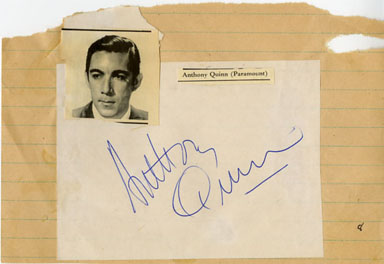 ANTHONY QUINN - SIGNED AUTOGRAPHED PAPER VINTAGE 1940s