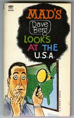 MAD'S DAVE BERG LOOKS AT THE U.S.A. - 1st SIGNET (1964)