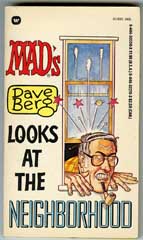 MAD'S DAVE BERG LOOKS AT THE NEIGHBORHOOD - GAINES FILE