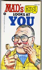 MAD'S DAVE BERG LOOKS AT YOU - UNREAD GAINES FILE COPY