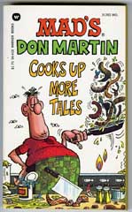 MAD'S DON MARTIN COOKS UP MORE TALES Unread GAINES FILE