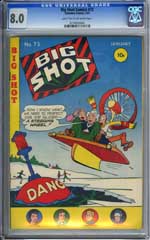 BIG SHOT COMICS #73 (1947) CGC VF 8.0 - DIXIE DUGAN