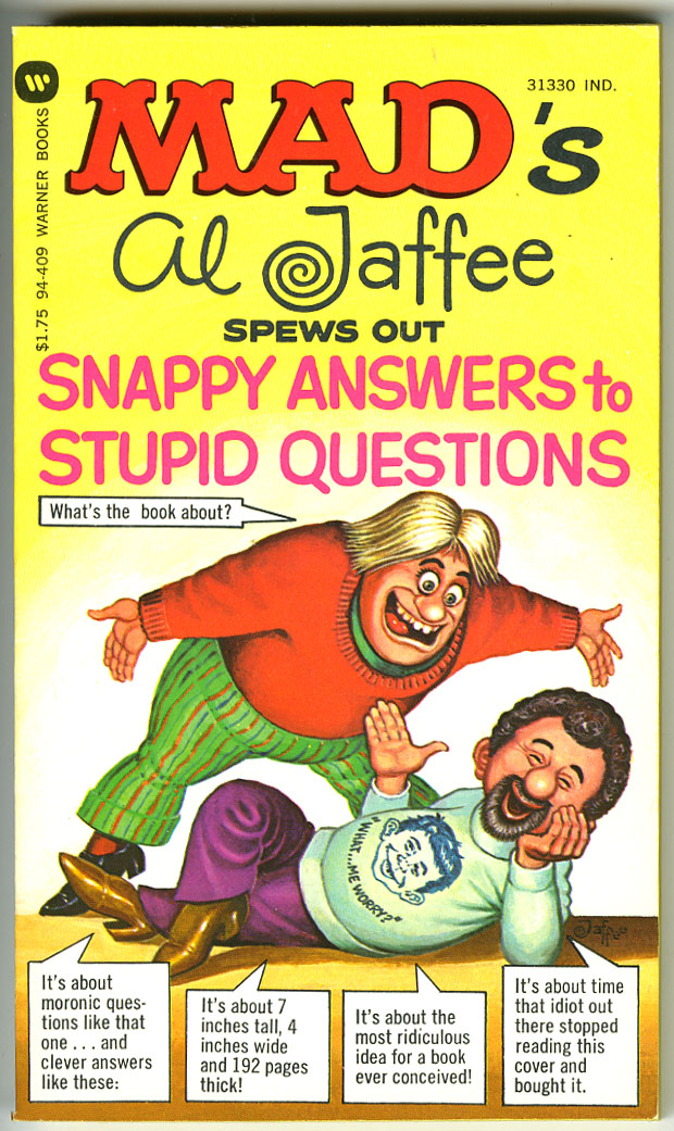 snappy answers to stupid questions