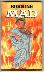 BURNING MAD Paperback -1st SIGNET BOOKS Print (1968)