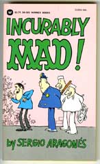 INCURABLY MAD! - 6th WARNER BOOKS 1977 GAINES FILE Copy