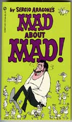 MAD ABOUT MAD Paperback - 1st WARNER BOOKS Print (1970)