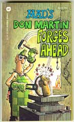MAD'S DON MARTIN FORGES AHEAD - 7th WARNER print 1977