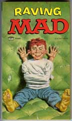 RAVING MAD Paperback - 6th SIGNET BOOK Print
