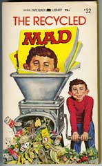 THE RECYCLED MAD Paperback - 1st WARNER BOOKS (1972)