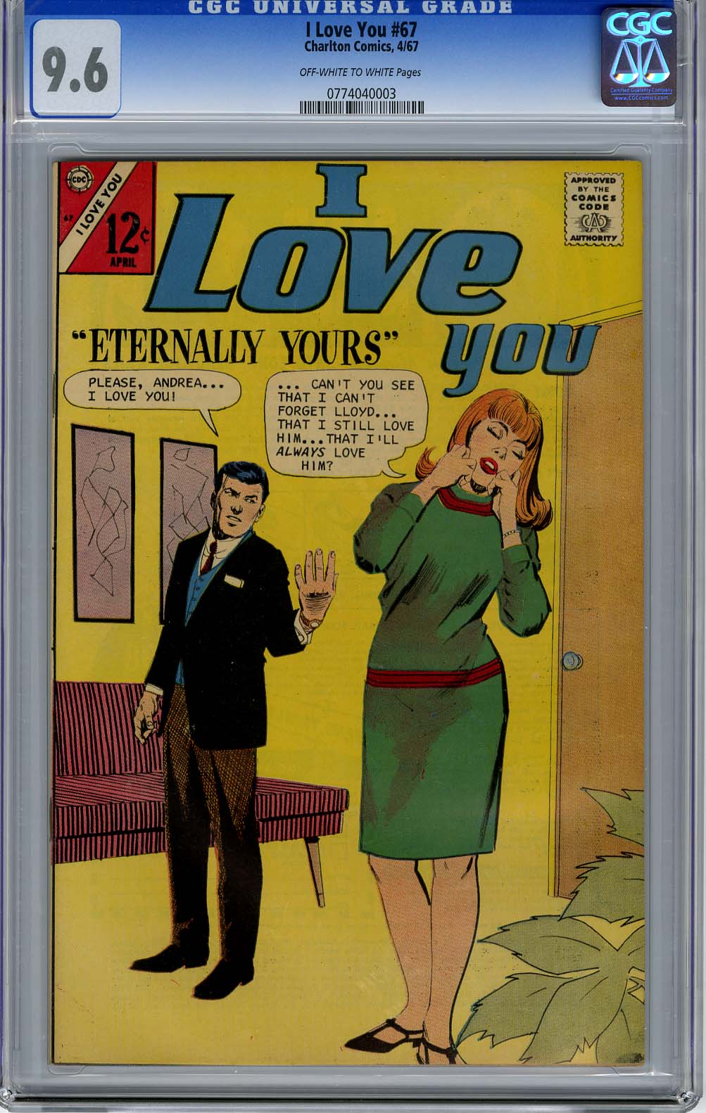 I LOVE YOU #67 (1967) CGC NM+ 9.6 OWW Pages HIGHEST CGC