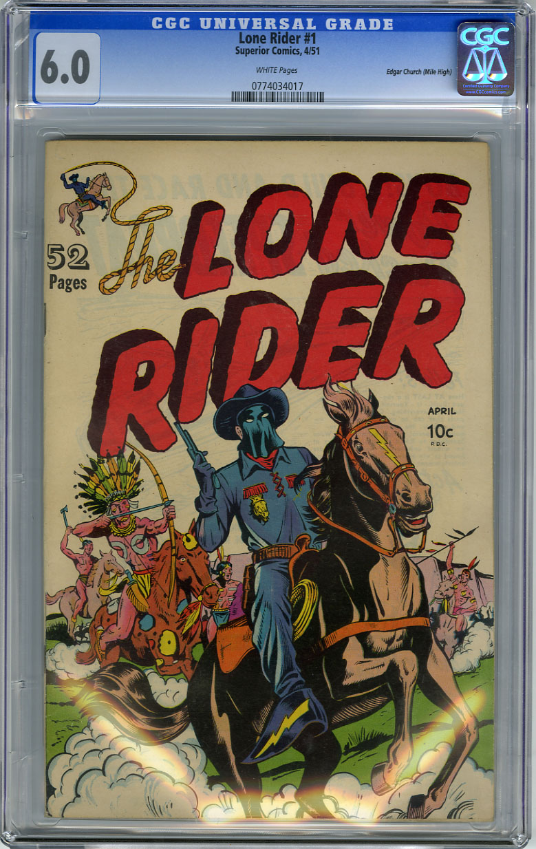 LONE RIDER #1 (1951)  CGC FN 6.0 WHITE Pages  MILE HIGH