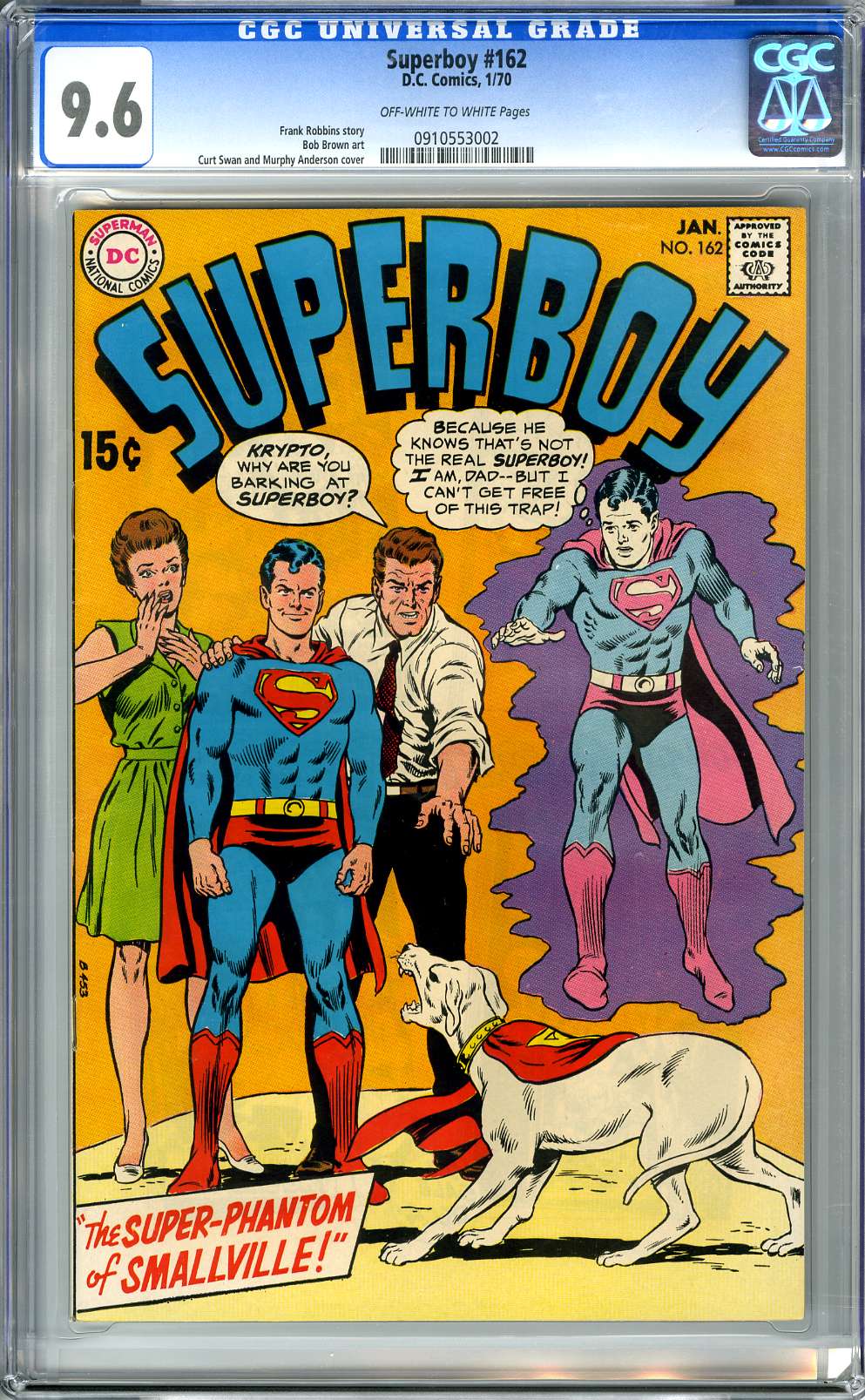 SUPERBOY #162  (1970)  CGC NM+ 9.6  - OWW Pgs