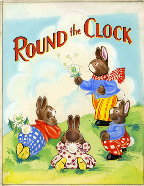 PEGGY RUSHTON - ROUND THE CLOCK COVER ORIG ART  BUNNIES