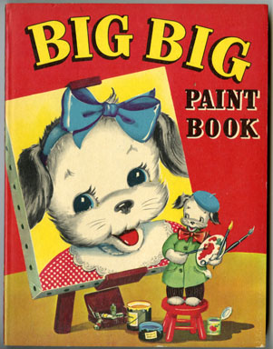 BIG BIG PAINT BOOK (Whitman, 1948) COLORING BOOK DOGS