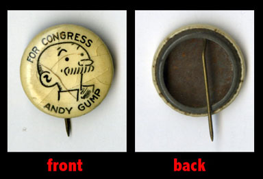 ANDY GUMP FOR CONGRESS PINBACK BUTTON (1920s)