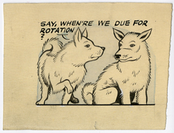 GILL FOX - DUE FOR ROTATION? ILLUSTRATION CIRCA 1945